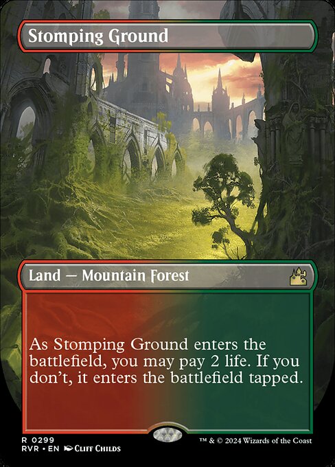 ({T}: Add {R} or {G}.)
As Stomping Ground enters the battlefield, you may pay 2 life. If you don't, it enters the battlefield tapped.