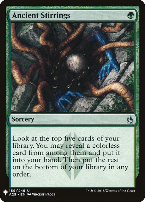 Look at the top five cards of your library. You may reveal a colorless card from among them and put it into your hand. Then put the rest on the bottom of your library in any order.