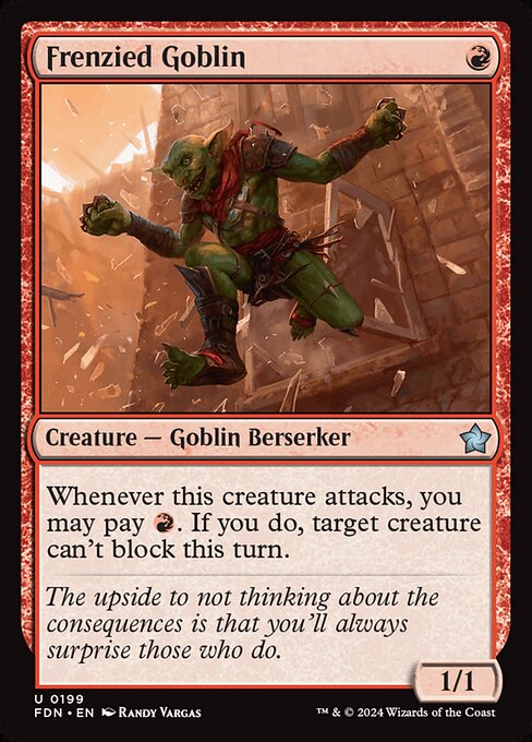 Whenever Frenzied Goblin attacks, you may pay {R}. If you do, target creature can't block this turn.