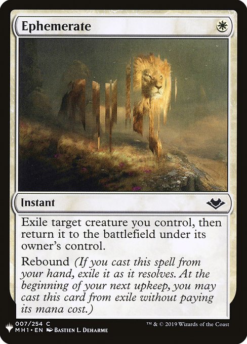 Exile target creature you control, then return it to the battlefield under its owner's control.
Rebound (If you cast this spell from your hand, exile it as it resolves. At the beginning of your next upkeep, you may cast this card from exile without paying its mana cost.)
