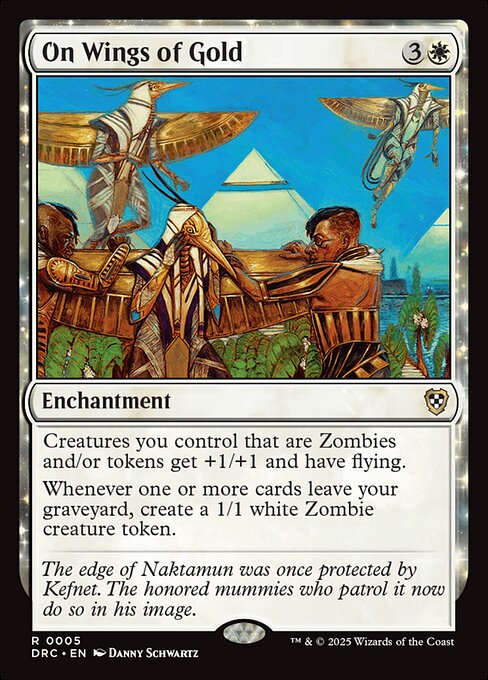 Creatures you control that are Zombies and/or tokens get +1/+1 and have flying.
Whenever one or more cards leave your graveyard, create a 1/1 white Zombie creature token.
