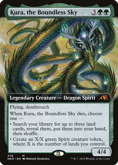 Flying, deathtouch
When Kura, the Boundless Sky dies, choose one —
• Search your library for up to three land cards, reveal them, put them into your hand, then shuffle.
• Create an X/X green Spirit creature token, where X is the number of lands you control.