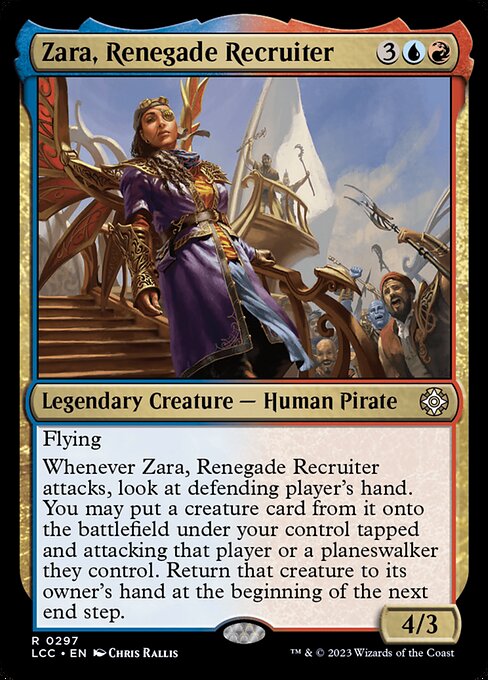 Flying
Whenever Zara attacks, look at defending player's hand. You may put a creature card from it onto the battlefield under your control tapped and attacking that player or a planeswalker they control. Return that creature to its owner's hand at the beginning of the next end step.