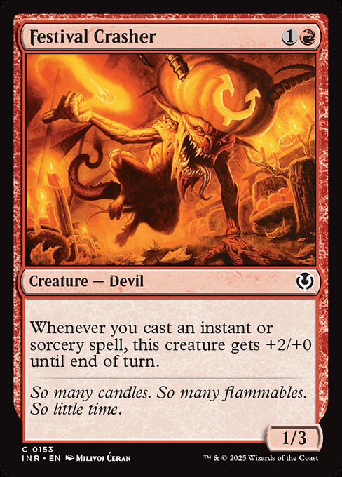 Whenever you cast an instant or sorcery spell, Festival Crasher gets +2/+0 until end of turn.