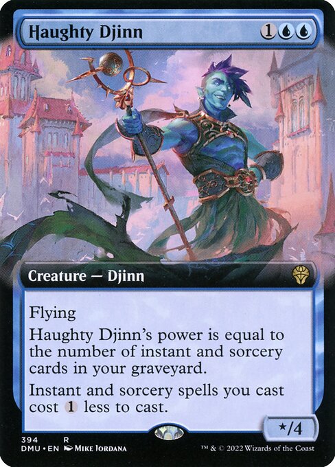Flying
Haughty Djinn's power is equal to the number of instant and sorcery cards in your graveyard.
Instant and sorcery spells you cast cost {1} less to cast.