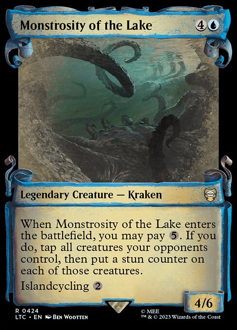 When Monstrosity of the Lake enters the battlefield, you may pay {5}. If you do, tap all creatures your opponents control, then put a stun counter on each of those creatures. (If a permanent with a stun counter would become untapped, remove one from it instead.)
Islandcycling {2} ({2}, Discard this card: Search your library for an Island card, reveal it, put it into your hand, then shuffle.)