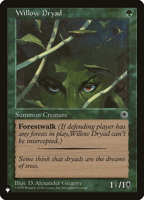 Forestwalk (This creature can't be blocked as long as defending player controls a Forest.)