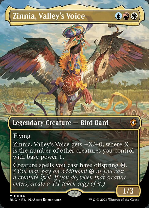Flying
Zinnia, Valley's Voice gets +X/+0, where X is the number of other creatures you control with base power 1.
Creature spells you cast have offspring {2}. (You may pay an additional {2} as you cast a creature spell. If you do, when that creature enters, create a 1/1 token copy of it.)