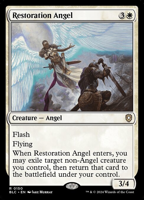 Flash
Flying
When Restoration Angel enters, you may exile target non-Angel creature you control, then return that card to the battlefield under your control.