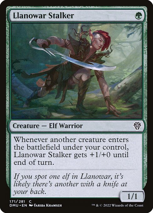 Whenever another creature enters the battlefield under your control, Llanowar Stalker gets +1/+0 until end of turn.