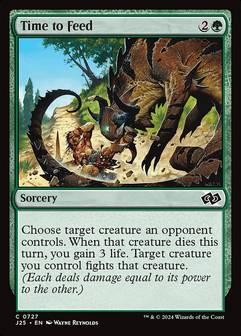 Choose target creature an opponent controls. When that creature dies this turn, you gain 3 life. Target creature you control fights that creature. (Each deals damage equal to its power to the other.)