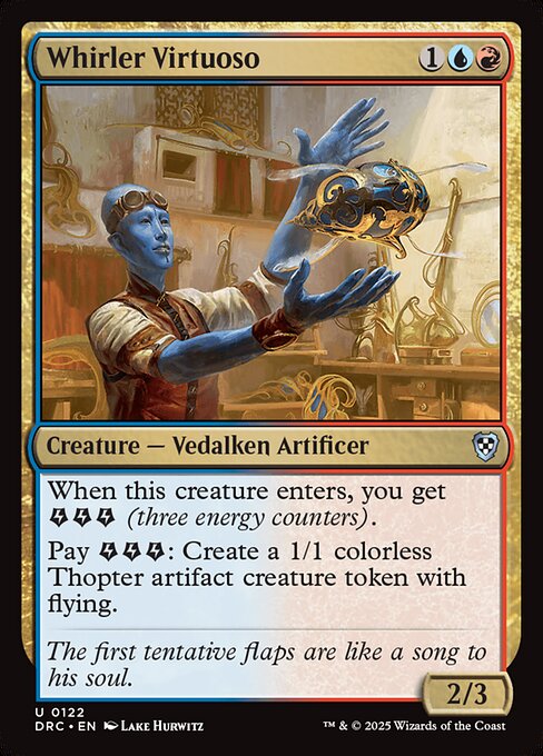 When this creature enters, you get {E}{E}{E} (three energy counters).
Pay {E}{E}{E}: Create a 1/1 colorless Thopter artifact creature token with flying.
