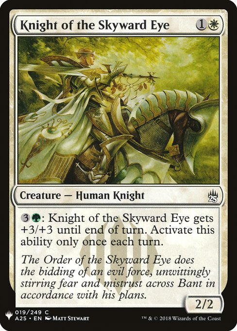 {3}{G}: Knight of the Skyward Eye gets +3/+3 until end of turn. Activate only once each turn.