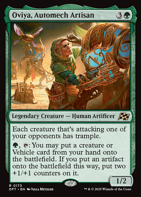 Each creature that's attacking one of your opponents has trample.
{G}, {T}: You may put a creature or Vehicle card from your hand onto the battlefield. If you put an artifact onto the battlefield this way, put two +1/+1 counters on it.