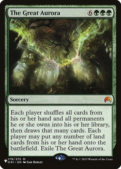 Each player shuffles all cards from their hand and all permanents they own into their library, then draws that many cards. Each player may put any number of land cards from their hand onto the battlefield. Exile The Great Aurora.