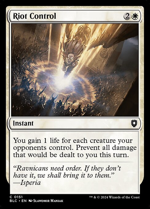You gain 1 life for each creature your opponents control. Prevent all damage that would be dealt to you this turn.