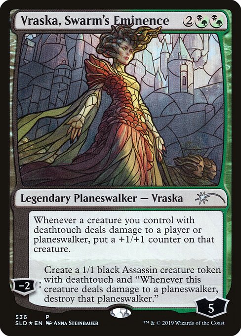 Whenever a creature you control with deathtouch deals damage to a player or planeswalker, put a +1/+1 counter on that creature.
−2: Create a 1/1 black Assassin creature token with deathtouch and "Whenever this creature deals damage to a planeswalker, destroy that planeswalker."