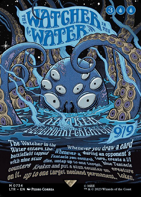 The Watcher in the Water enters the battlefield tapped with nine stun counters on it. (If a permanent with a stun counter would become untapped, remove one from it instead.)
Whenever you draw a card during an opponent's turn, create a 1/1 blue Tentacle creature token.
Whenever a Tentacle you control dies, untap up to one target Kraken and put a stun counter on up to one target nonland permanent.