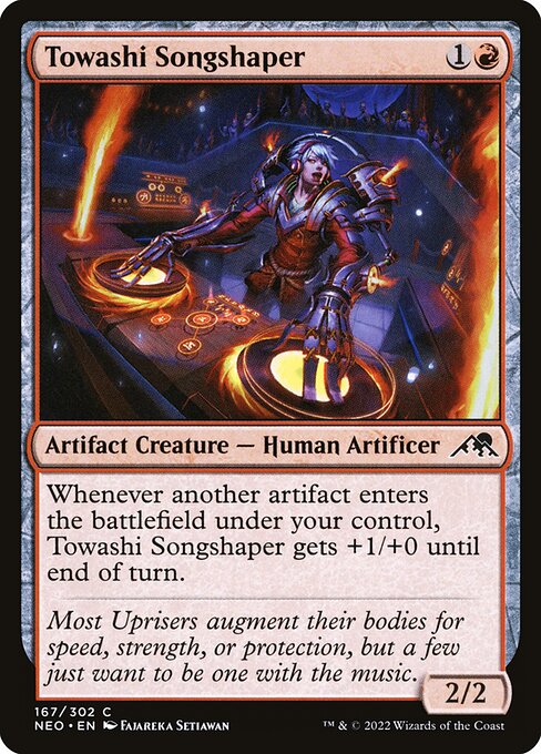 Whenever another artifact enters the battlefield under your control, Towashi Songshaper gets +1/+0 until end of turn.