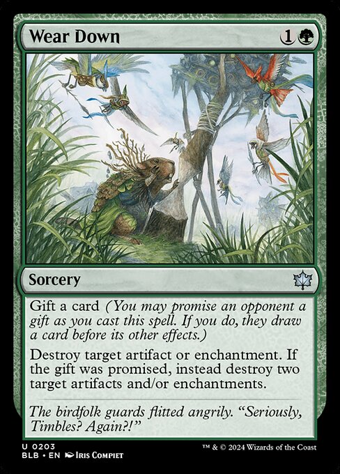 Gift a card (You may promise an opponent a gift as you cast this spell. If you do, they draw a card before its other effects.)
Destroy target artifact or enchantment. If the gift was promised, instead destroy two target artifacts and/or enchantments.