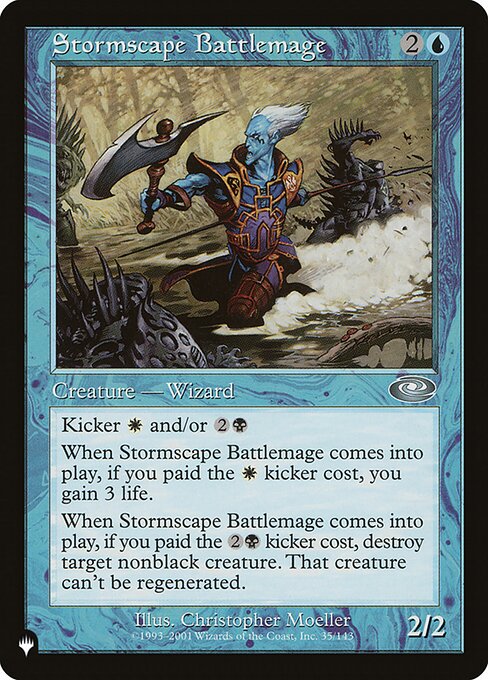 Kicker {W} and/or {2}{B} (You may pay an additional {W} and/or {2}{B} as you cast this spell.)
When Stormscape Battlemage enters, if it was kicked with its {W} kicker, you gain 3 life.
When Stormscape Battlemage enters, if it was kicked with its {2}{B} kicker, destroy target nonblack creature. That creature can't be regenerated.