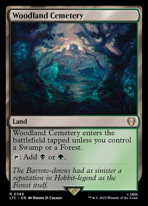 Woodland Cemetery enters the battlefield tapped unless you control a Swamp or a Forest.
{T}: Add {B} or {G}.