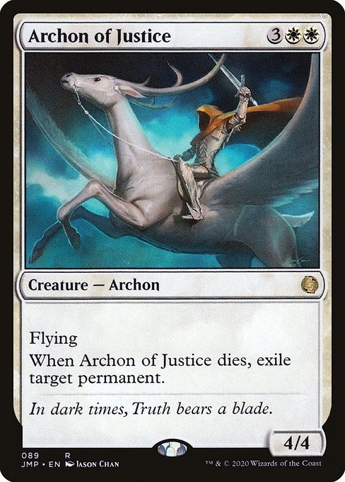 Flying
When Archon of Justice dies, exile target permanent.