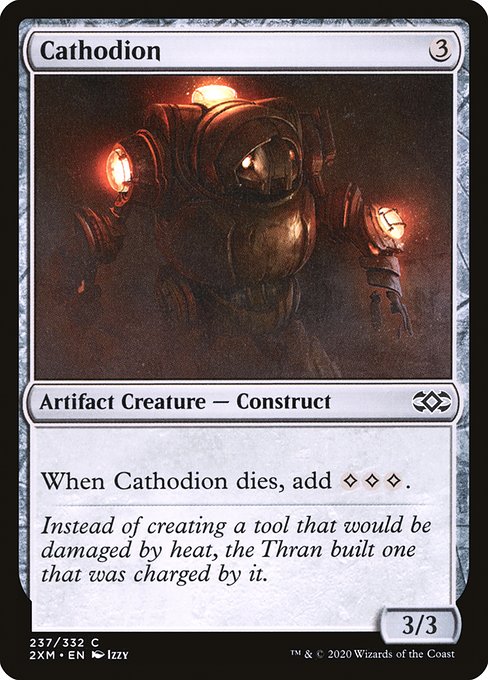 When Cathodion dies, add {C}{C}{C}.