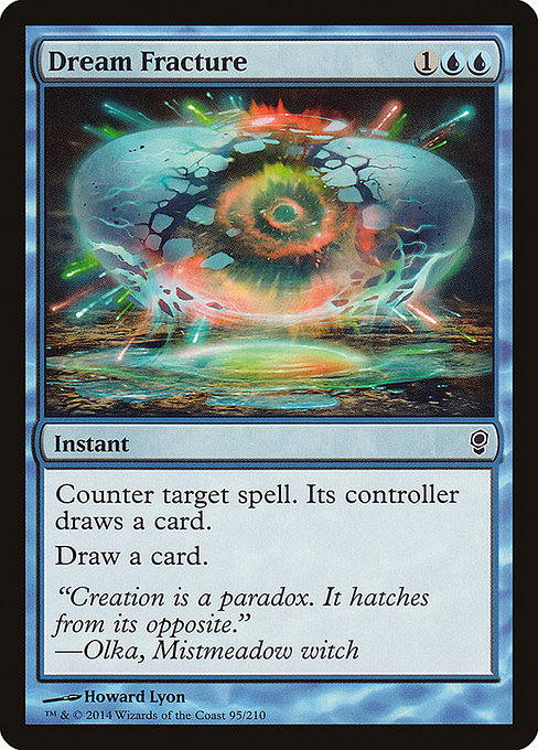 Counter target spell. Its controller draws a card.
Draw a card.