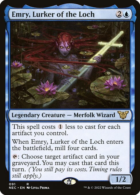 This spell costs {1} less to cast for each artifact you control.
When Emry, Lurker of the Loch enters the battlefield, mill four cards.
{T}: Choose target artifact card in your graveyard. You may cast that card this turn. (You still pay its costs. Timing rules still apply.)