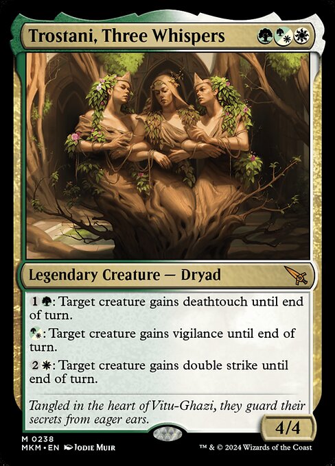 {1}{G}: Target creature gains deathtouch until end of turn.
{G/W}: Target creature gains vigilance until end of turn.
{2}{W}: Target creature gains double strike until end of turn.