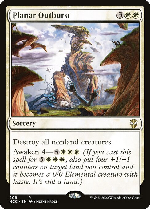 Destroy all nonland creatures.
Awaken 4—{5}{W}{W}{W} (If you cast this spell for {5}{W}{W}{W}, also put four +1/+1 counters on target land you control and it becomes a 0/0 Elemental creature with haste. It's still a land.)