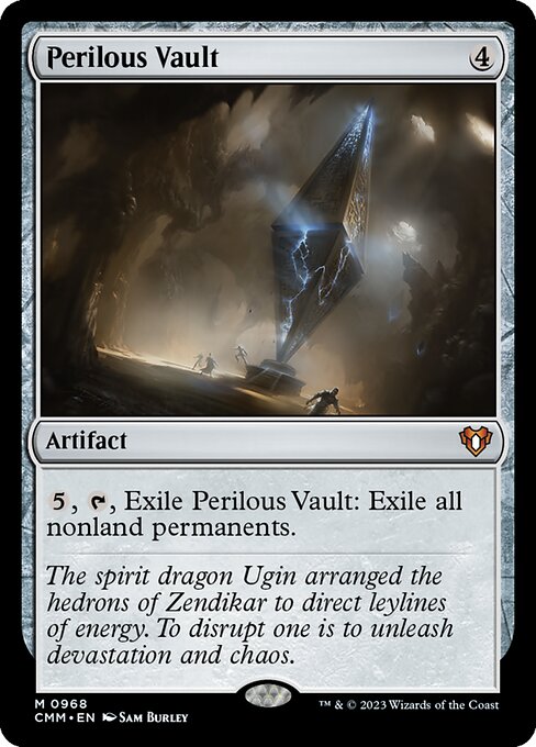 {5}, {T}, Exile Perilous Vault: Exile all nonland permanents.
