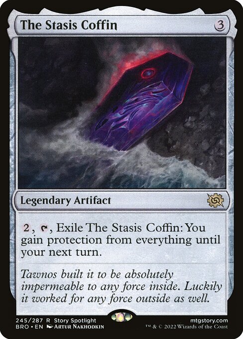 {2}, {T}, Exile The Stasis Coffin: You gain protection from everything until your next turn.