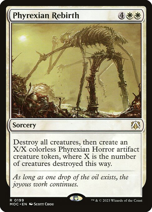 Destroy all creatures, then create an X/X colorless Phyrexian Horror artifact creature token, where X is the number of creatures destroyed this way.