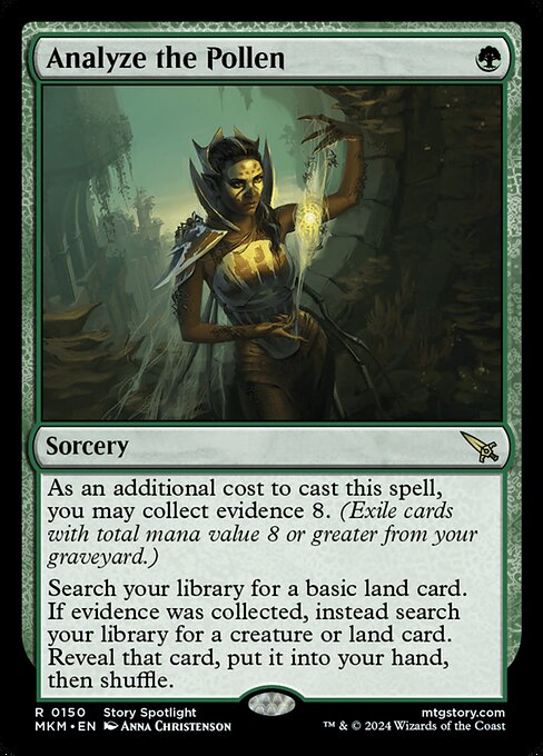 As an additional cost to cast this spell, you may collect evidence 8. (Exile cards with total mana value 8 or greater from your graveyard.)
Search your library for a basic land card. If evidence was collected, instead search your library for a creature or land card. Reveal that card, put it into your hand, then shuffle.