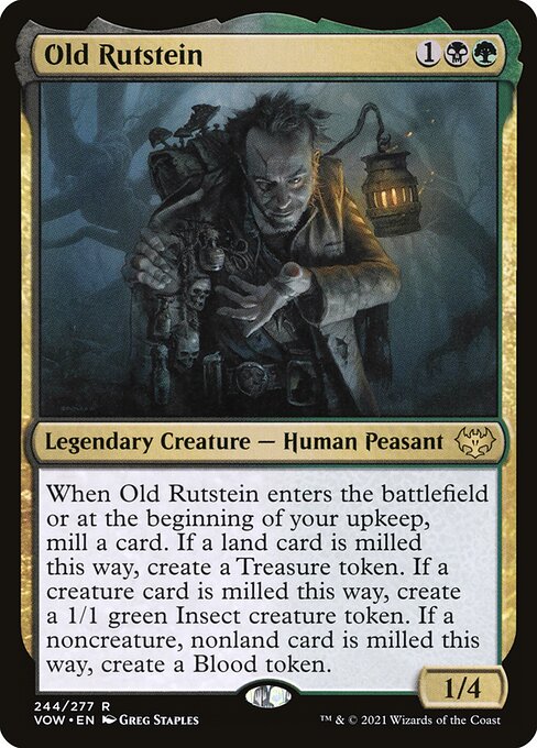 When Old Rutstein enters the battlefield or at the beginning of your upkeep, mill a card. If a land card is milled this way, create a Treasure token. If a creature card is milled this way, create a 1/1 green Insect creature token. If a noncreature, nonland card is milled this way, create a Blood token.