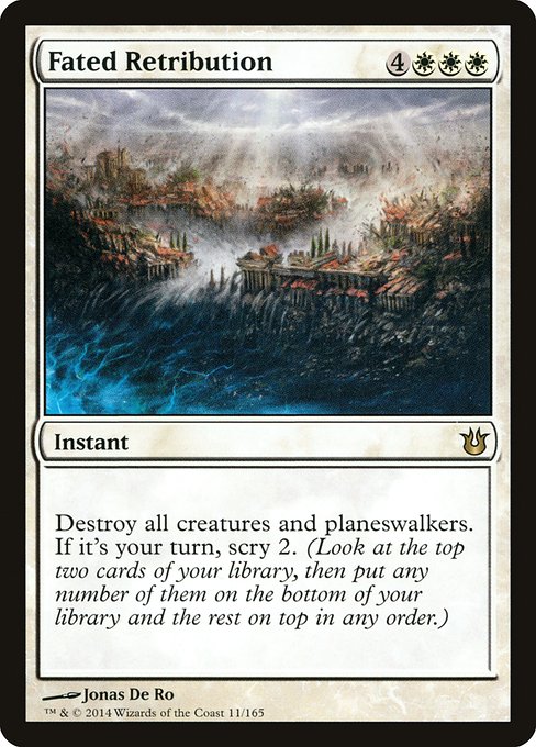 Destroy all creatures and planeswalkers. If it's your turn, scry 2. (Look at the top two cards of your library, then put any number of them on the bottom of your library and the rest on top in any order.)