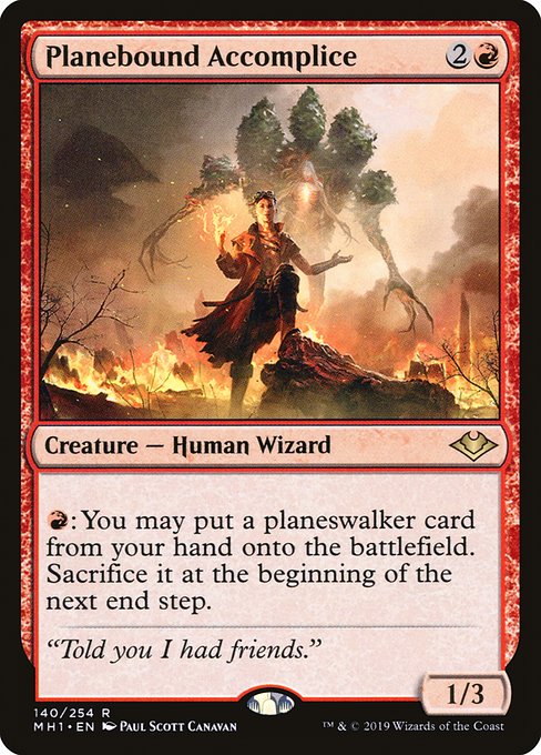 {R}: You may put a planeswalker card from your hand onto the battlefield. Sacrifice it at the beginning of the next end step.