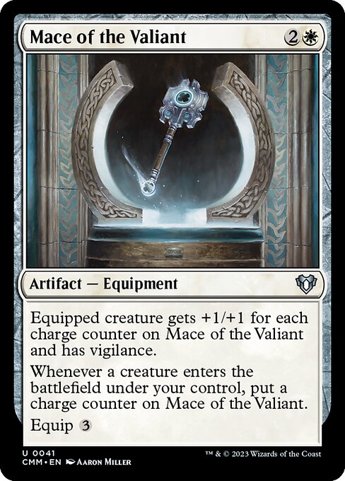 Equipped creature gets +1/+1 for each charge counter on Mace of the Valiant and has vigilance.
Whenever a creature enters the battlefield under your control, put a charge counter on Mace of the Valiant.
Equip {3}
