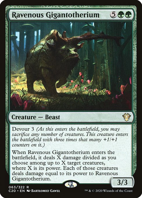Devour 3 (As this enters the battlefield, you may sacrifice any number of creatures. This creature enters the battlefield with three times that many +1/+1 counters on it.)
When Ravenous Gigantotherium enters the battlefield, it deals X damage divided as you choose among up to X target creatures, where X is its power. Each of those creatures deals damage equal to its power to Ravenous Gigantotherium.