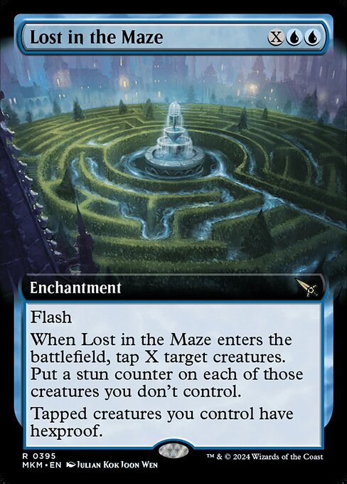 Flash
When Lost in the Maze enters the battlefield, tap X target creatures. Put a stun counter on each of those creatures you don't control. (If a permanent with a stun counter would become untapped, remove one from it instead.)
Tapped creatures you control have hexproof.