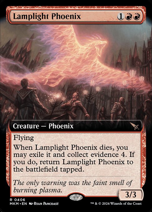 Flying
When Lamplight Phoenix dies, you may exile it and collect evidence 4. If you do, return Lamplight Phoenix to the battlefield tapped. (To collect evidence 4, exile cards with total mana value 4 or greater from your graveyard.)