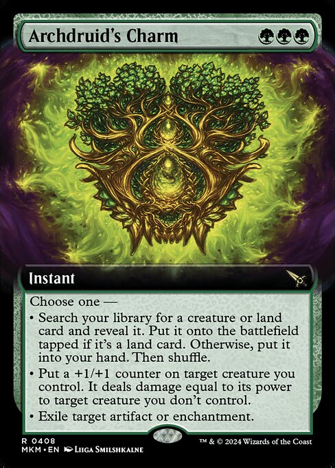 Choose one —
• Search your library for a creature or land card and reveal it. Put it onto the battlefield tapped if it's a land card. Otherwise, put it into your hand. Then shuffle.
• Put a +1/+1 counter on target creature you control. It deals damage equal to its power to target creature you don't control.
• Exile target artifact or enchantment.