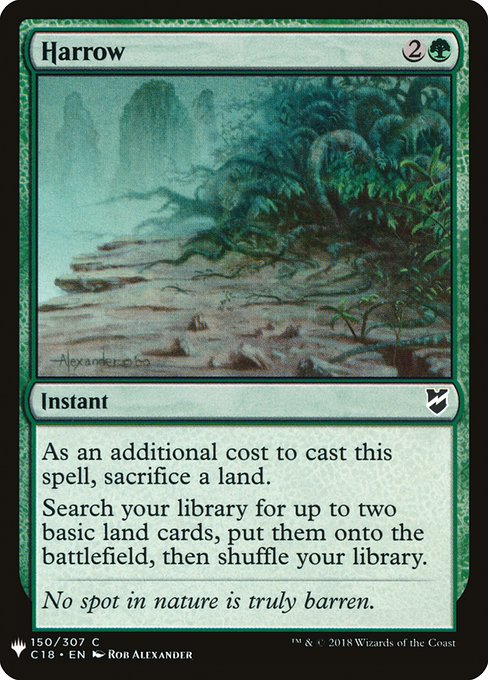 As an additional cost to cast this spell, sacrifice a land.
Search your library for up to two basic land cards, put them onto the battlefield, then shuffle.