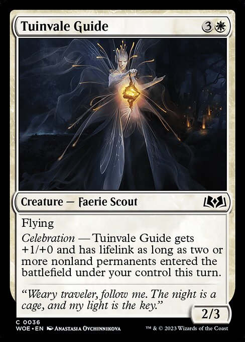 Flying
Celebration — Tuinvale Guide gets +1/+0 and has lifelink as long as two or more nonland permanents entered the battlefield under your control this turn.