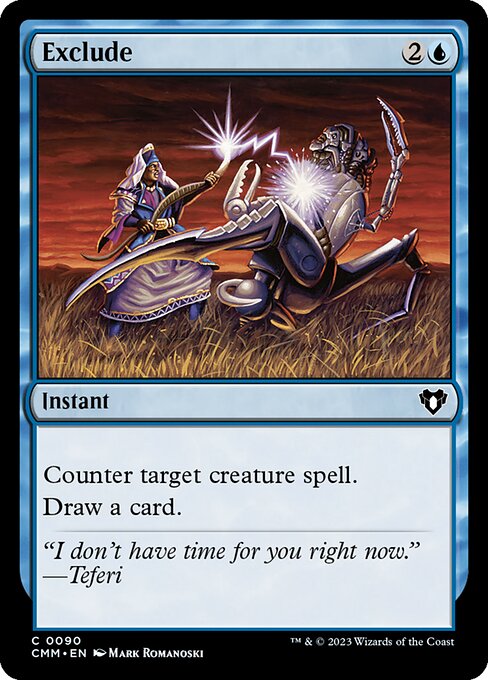 Counter target creature spell.
Draw a card.