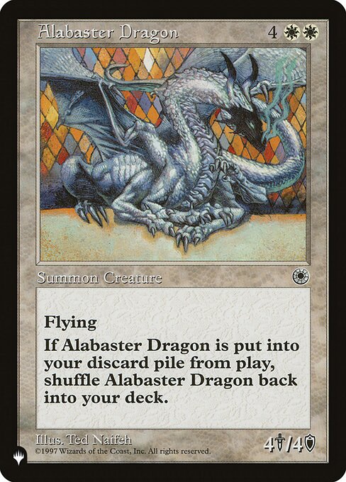 Flying
When Alabaster Dragon dies, shuffle it into its owner's library.