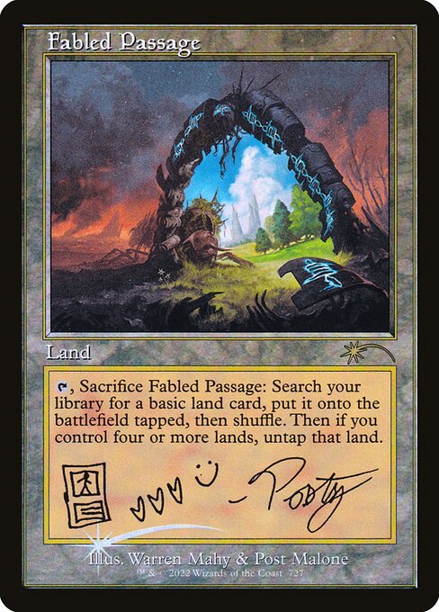 {T}, Sacrifice Fabled Passage: Search your library for a basic land card, put it onto the battlefield tapped, then shuffle. Then if you control four or more lands, untap that land.