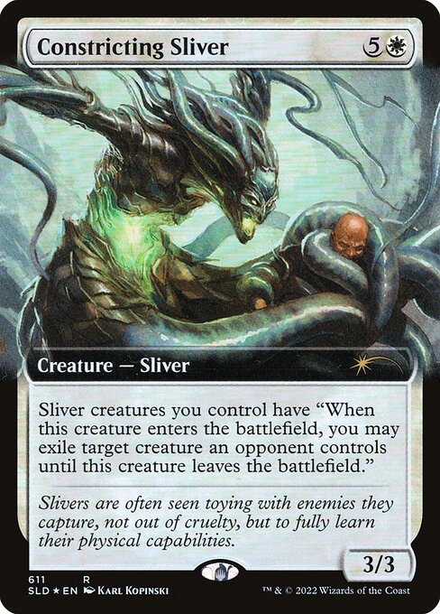 Sliver creatures you control have "When this creature enters the battlefield, you may exile target creature an opponent controls until this creature leaves the battlefield."